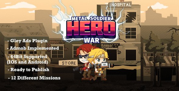 Metal Soldier Hero War – Complete Unity Template