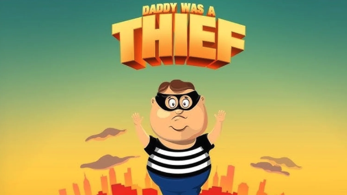 Daddy Was A Thief source code