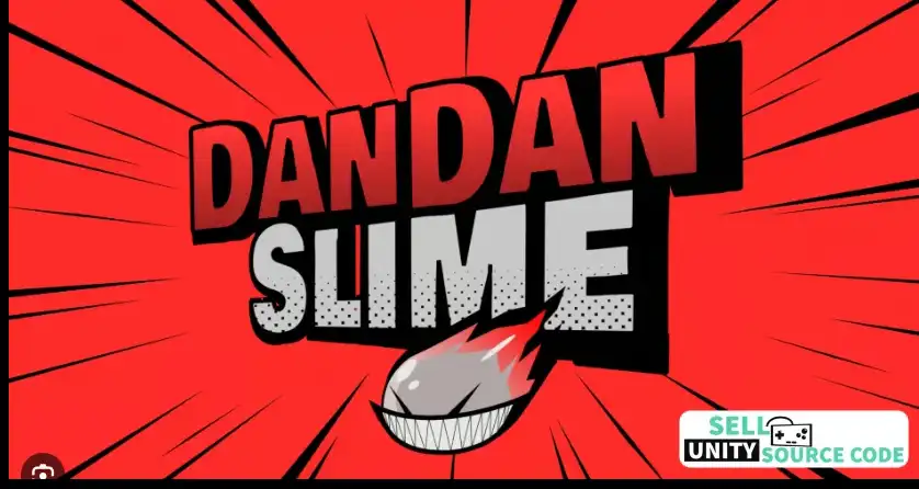 Dandan Slime SellUnitySourceCode