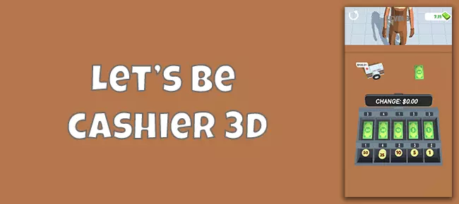 Let’s be cashier 3D SellUnitySourceCode source code