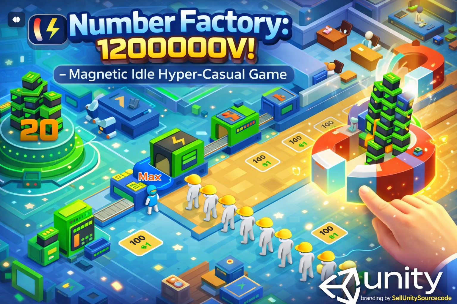 🔢⚡ Number Factory: 1200000V! – Magnetic Idle Hyper-Casual Game (SellUnitySourceCode) source code